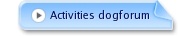 Activities Dogforums