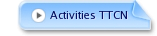 Activities TTCN